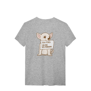 Nome do produto T-Shirt Quality – Chihuahua Ficha Técnica