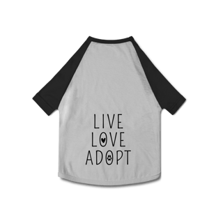 Nome do produto Roupa Pet - Live Love Adopt