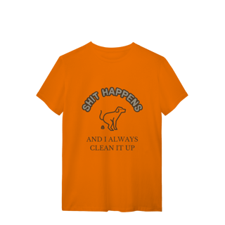 Nome do produto T-Shirt Quality - Shit Happens