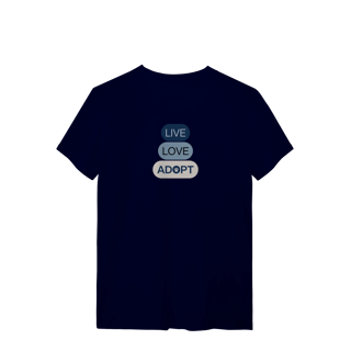 Nome do produto T-Shirt Quality - Live, Love, Adopt Blue
