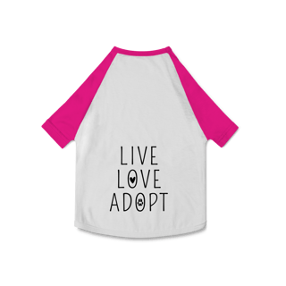 Nome do produto Roupa Pet - Live Love Adopt