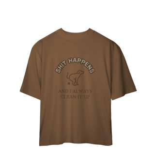 Nome do produto Camiseta Oversized - Shit Happens