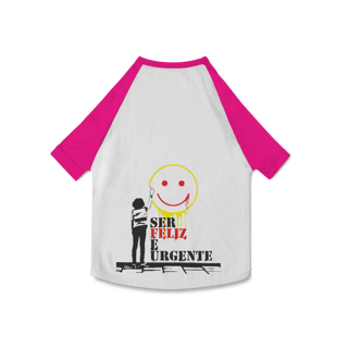 Nome do produto Camisa Pet Dog - Ser Feliz
