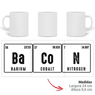 Nome do produto Caneca BACON – Tabela Periódica Divertida | Geek & Humor