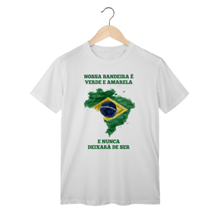 Nome do produto Camisa | Nossa Bandeira é Verde e Amarela
