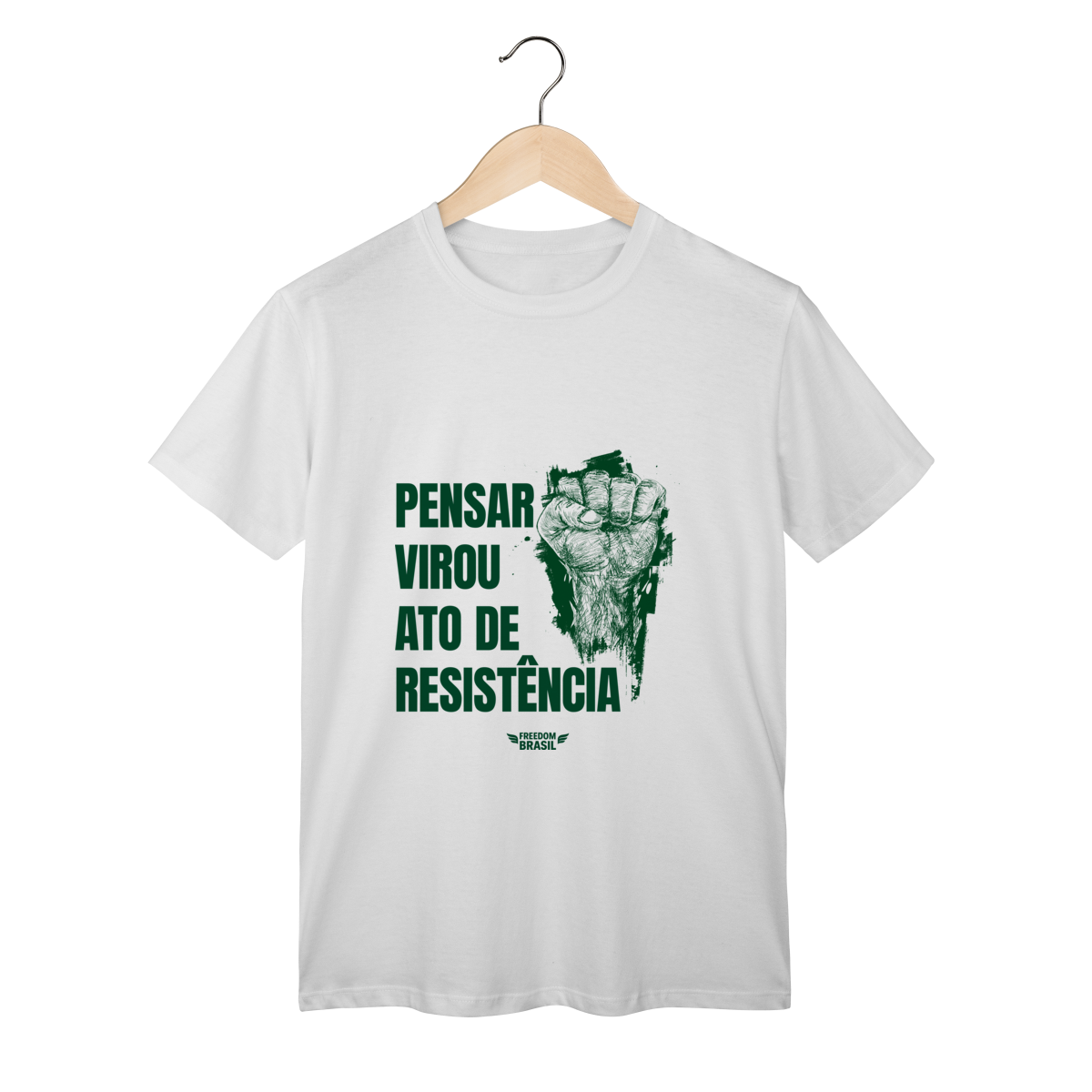 Nome do produto: Camisa | Pensar Virou Ato de Resistência (Verde)