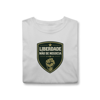 Nome do produto Camisa | Liberdade Não se Negocia