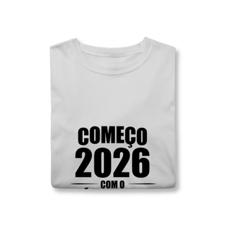 Nome do produto Camisa | Começo 2026 com o Pé Direito