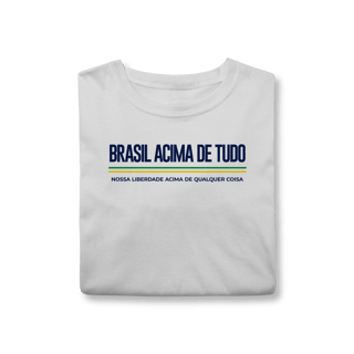 Nome do produto Camisa | Brasil Acima de Tudo