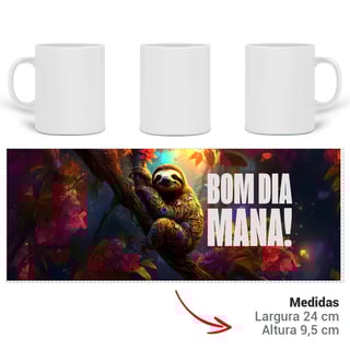 Nome do produto BOM DIA, MANA!