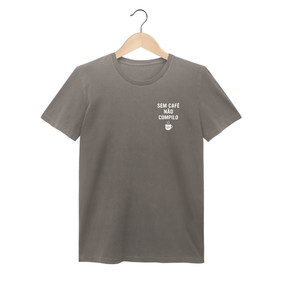Camiseta Geek – “Sem café não compilo”