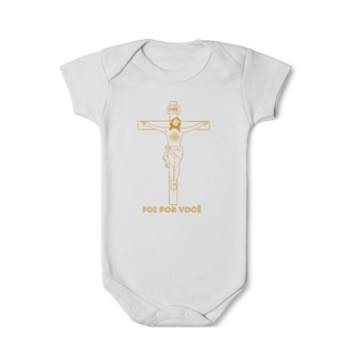Nome do produto Body Infantil -  Foi por Você - Cruz