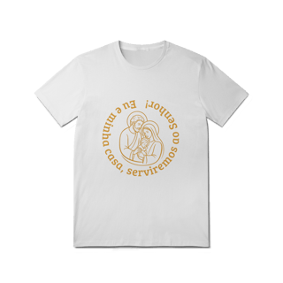 Camiseta Unissex T-Shirt Quality - Eu e Minha Casa Serviremos ao Senhor