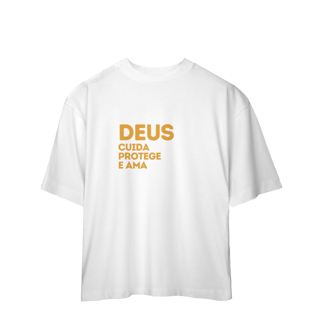Nome do produto  Camiseta Oversized - Deus cuida, protege e ama