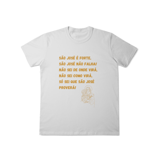 Camiseta Unissex T-Shirt Classic - São José é forte - Jaculatória
