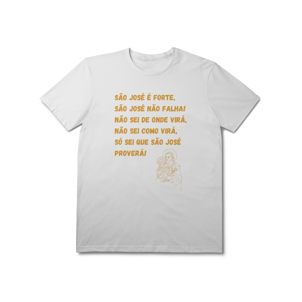  Camiseta Unissex T-Shirt Prime - São José é forte - Jaculatória