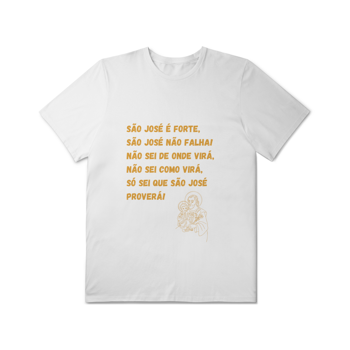 Camiseta Unissex T-Shirt Plus Size - São José é forte - Jaculatória