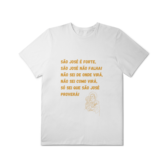  Camiseta Unissex T-Shirt Plus Size - São José é forte - Jaculatória