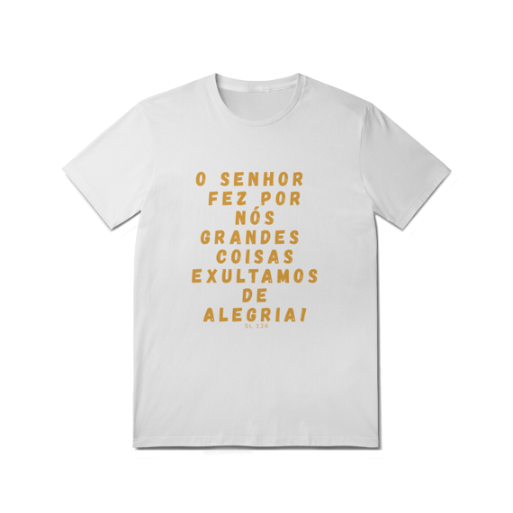  Camiseta Unissex T-Shirt Quality - Salmo 126