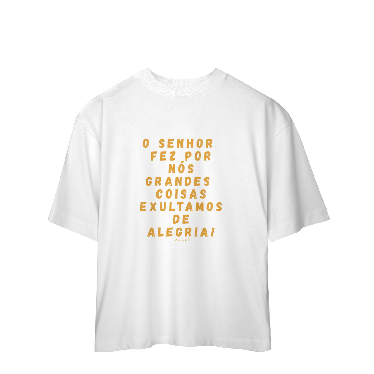 Camiseta  Oversized - Salmo 126