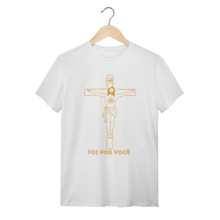 Nome do produto  Camiseta Unissex T-Shirt Quality - Foi por Você  - Cruz