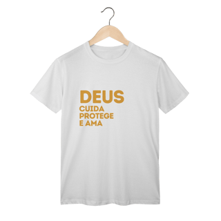 Nome do produto  Camiseta Unissex T-Shirt Classic - Deus cuida, protege e ama