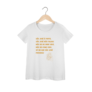 Nome do produto  Camiseta Feminina Baby Long Prime - São José é forte - Jaculatória