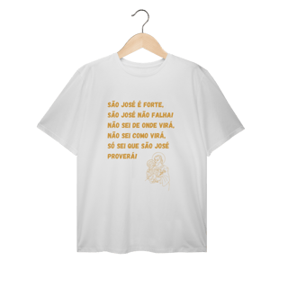 Nome do produto  Camiseta Unissex T-Shirt Plus Size - São José é forte - Jaculatória