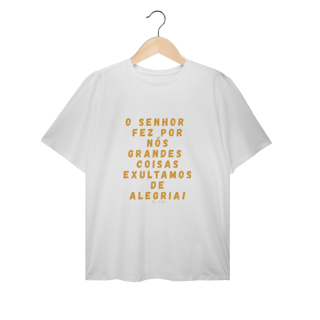 Nome do produto  Camiseta Unissex T-Shirt Plus Size - Salmo 126