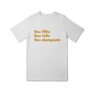 Nome do produto Camiseta Quality Infantil (10 a 14) - Sou Filho, Sou Feliz, Sou Abençoado