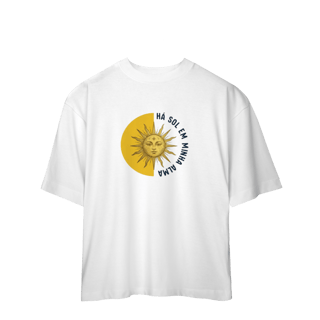 Nome do produto Camiseta Oversized - Há sol em minha alma