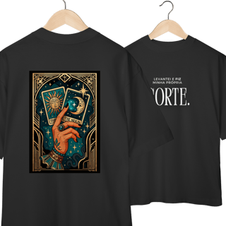 Nome do produto Camiseta Oversized - Levantei e fiz minha própria sorte.