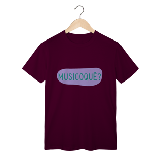 Nome do produto Camiseta Masculina MUSICOQUÊ?