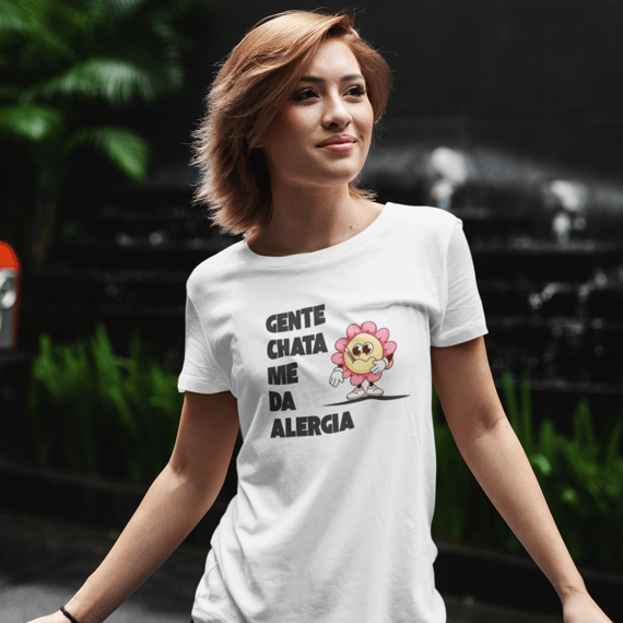 Camiseta Gente Chata me da Alergia Branca