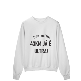 Nome do produto Moletom Fechado 43km já é ultra!