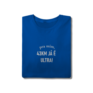 Nome do produto T-shirt 43km já é ultra!