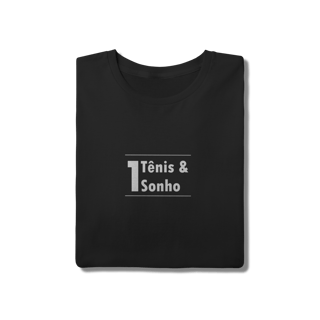 Nome do produto T-Shirt Um Tênis e Um Sonho