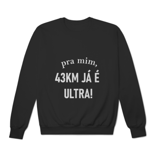 Nome do produto Moletom Fechado 43km já é ultra!