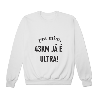 Nome do produto Moletom Fechado 43km já é ultra!