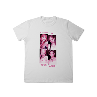 Nome do produtoCamisa Blackpink In Your Area