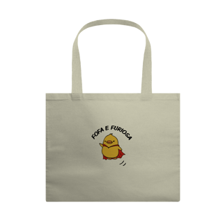 Nome do produto Ecobag Fofa e Furiosa