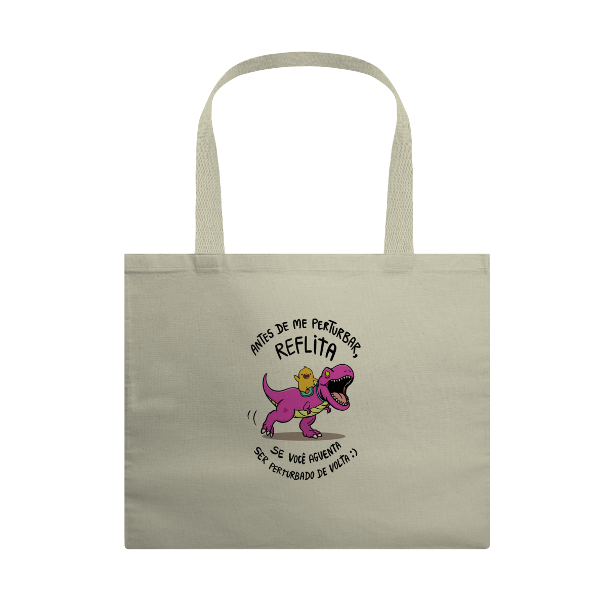 Nome do produto: Ecobag Antes de Perturbar Reflita