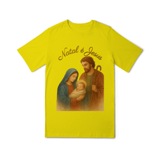 Nome do produto Camiseta Quality (10 a 14) Natal é Jesus – Sagrada Família