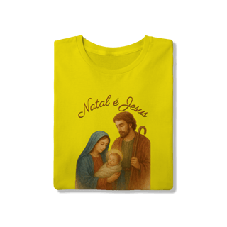 Nome do produto T-Shirt Quality Natal é Jesus – Sagrada Família