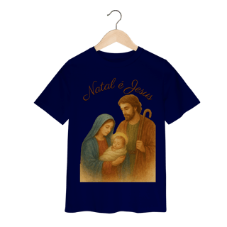 Nome do produto Camiseta Infantil Natal é Jesus – Sagrada Família
