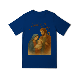Nome do produto Camiseta Quality (10 a 14) Natal é Jesus – Sagrada Família