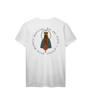 Nome do produto T-Shirt Prime – Nossa Senhora Aparecida (Estampas Grandes Frente e Costas)