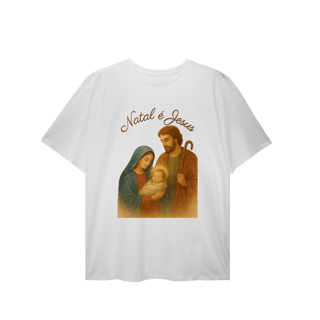 Nome do produto T-Shirt Plus Size Natal é Jesus – Sagrada Família