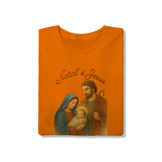 Nome do produto T-Shirt Quality Natal é Jesus – Sagrada Família