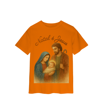 Nome do produto Camiseta Infantil Natal é Jesus – Sagrada Família
